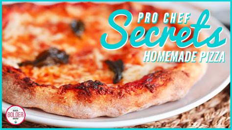 5 Pro Chef Secrets To The Perfect Pizza Youtube