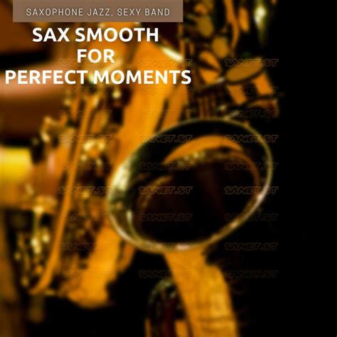 download saxophone jazz sexy band sax smooth for perfect moments 2021 softarchive