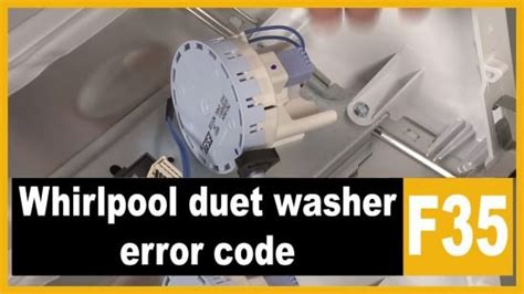 Whirlpool Duet Washer F35 Error Code Causes How Fix Problem