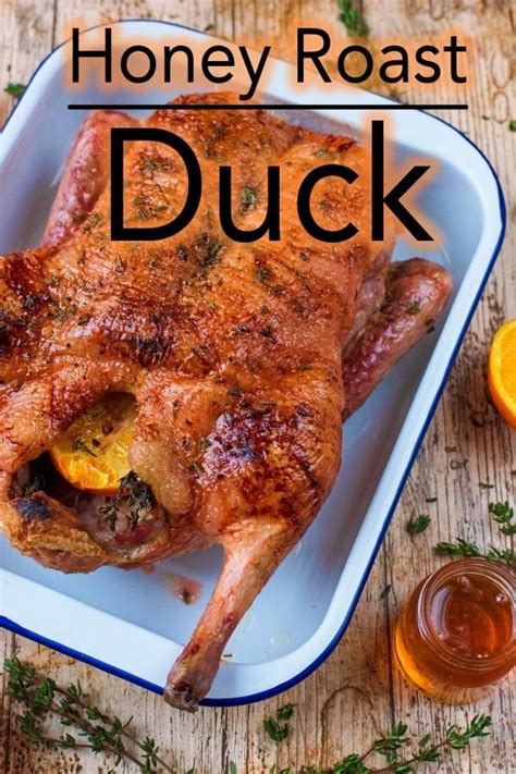 honey roast duck recipe roasted duck recipes whole duck recipes duck recipes