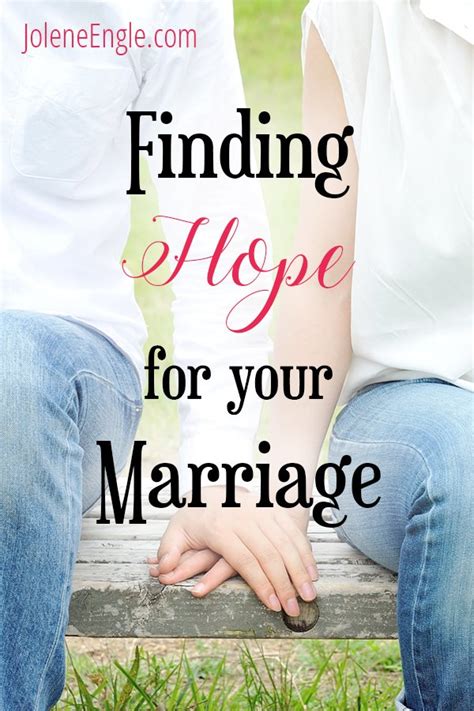 Finding Hope For Your Marriage Jolene Engle