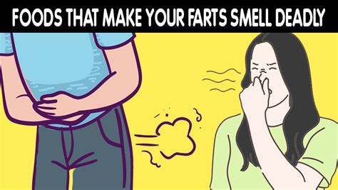 5 Foods That Make Your Farts Smell Deadly Why Farts Smell Bad Youtube