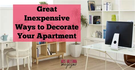 Then, your entire street number, apartment address, and apartment number go on the second line. Great Inexpensive Ways to Decorate Your Apartment - Miss ...