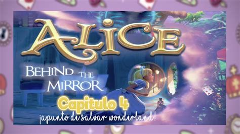 She follows a mysterious man down a. Alice - Behind the Mirror - Capitulo 5 - YouTube