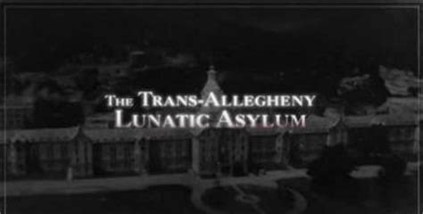 Trans Allegheny Lunatic Asylum Episode Ghost Adventures Wiki