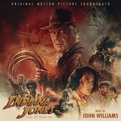 Indiana Jones And The Dial Of Destiny Original Motion Picture Soundtrack By John Williams On
