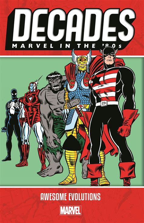 Decades: Marvel in The '80s - Awesome Evolutions (Trade Paperback) | Comic Issues | Comic Books ...