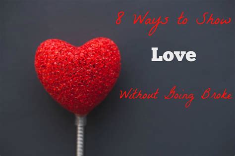8 Ways To Show Love Without Going Broke Moms Frugal