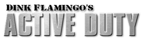 Dink Flamingos Active Duty Gamma Entertainment Inc Trademark