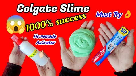 How To Make Slime At Home Homemade Slime Activator Homemade Colgate Slime 100 Success Slime