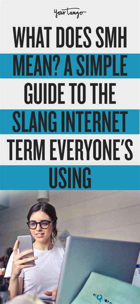 What Does Smh Mean A Simple Guide To The Slang Term Everyones Using New Things To Learn