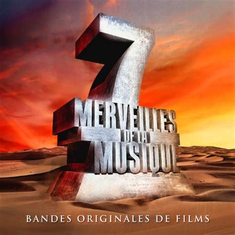7 Merveilles De La Musique Bandes Originales De Films Von Various