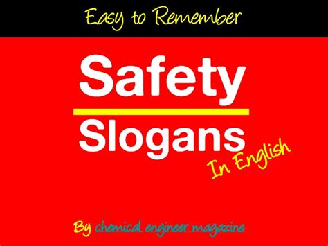 Choosing safety is a choice of life over career. Easy to remember safety slogans in english