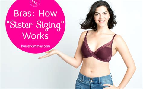 Bras What Is Sister Sizing Bra Sizing Explained By Kimmay Bra Bra Sizes Bra Styles