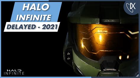 Why Halo Infinites Delay Is 100 The Right Call Youtube
