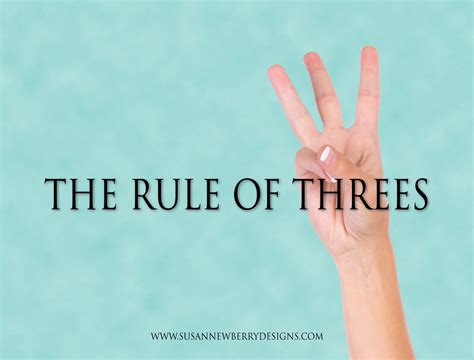 the rule of threes — susan newberry designs