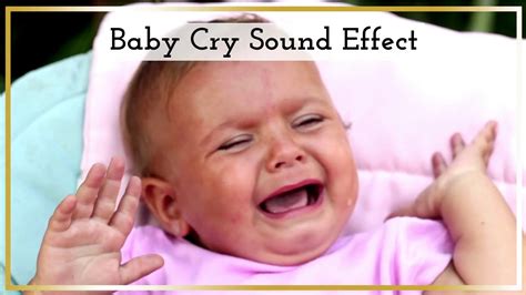 Baby Cry Sound Effect Youtube
