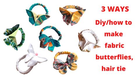 3 Ways Diyhow To Make Fabric Butterflies Butterfly Hair Tie