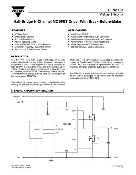 SiP41101 Half-Bridge N-Channel MOSFET Driver With Break
