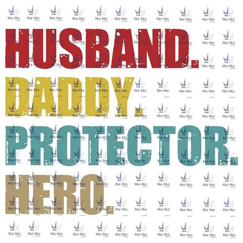 Download Husband Daddy Protector Hero Svg, Grandpa Svg, Dad Svg ...