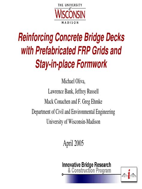 Reinforcing Concrete Bridge Decks With PreFabricated FRP Grids and Stay