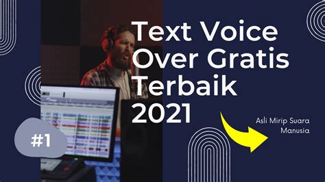 Software Voice Over Gratis Terbaik 2021 | Text Voice Mirip Suara Manusia | Software Text To