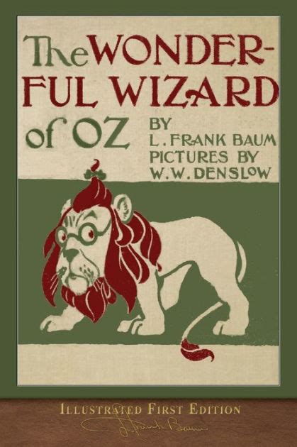 The Wonderful Wizard Of Oz Illustrated First Edition By L Frank Baum