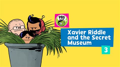 Xavier Riddle And The Secret Museum On Apple Tv