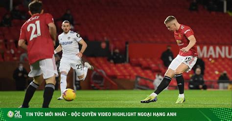 Xem trực tiếp đá bóng chất lượng cao. Trực tiếp bóng đá MU - Leeds United: Những phút cuối cống ...