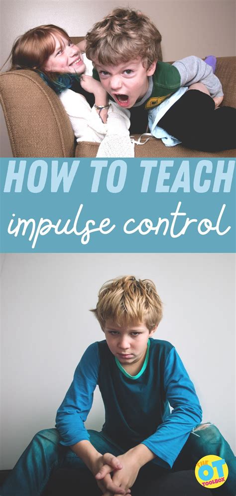 How To Teach Kids Impulse Control The Ot Toolbox In 2021 Impulse