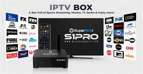 What Is Iptv And What Is Iptv Box Superbox Official Website