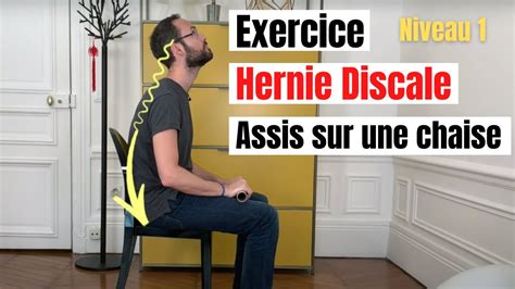 Soulager La Hernie Discale Avec Cet Exercice Assis De Neurodynamique Youtube