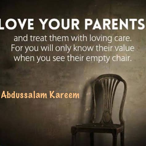 ”وَاخْفِضْ لَهُمَا جَنَاحَ الذُّلِّ مِنَ الرَّحْمَةِ وَقُل رَّبِّ ارْحَمْهُمَا كَمَا رَبَّيَانِي