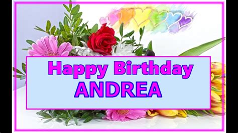 Happy Birthday Andrea Youtube Music