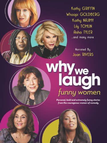 Why We Laugh Funny Women 2013