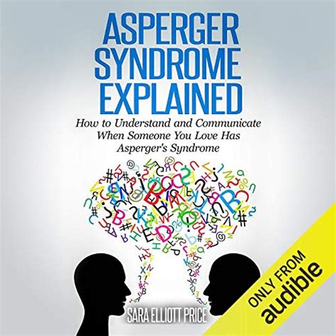 Asperger Syndrome Explained Livre Audio Sara Elliott Price Audiblefr