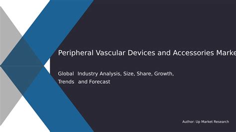 Peripheral Vascular Devices And Accessories Market Research Report 2020