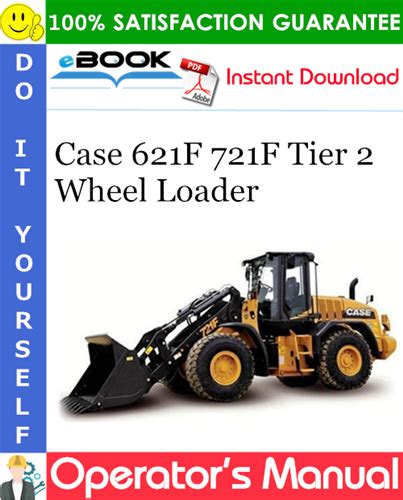 Case 621f 721f Tier 2 Wheel Loader Operators Manual Pdf Download