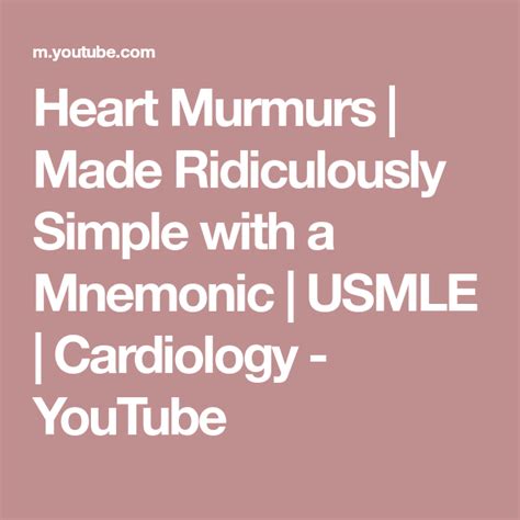 Heart Murmurs Made Ridiculously Simple With A Mnemonic Usmle