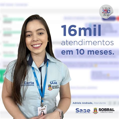 Prefeitura De Sobral Saae De Sobral Ultrapassa 16 Mil Atendimentos Virtuais Em 10 Meses De