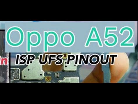 Oppo A52 UFS ISP Pinout Jumper Ways Format FRP Boot Repairing By GSM