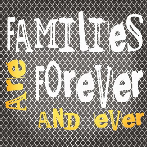 Mimi Lee Families Are Forever And Ever Free Printable Families Are