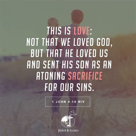 Verse Of The Day This Is Love Not That We Loved God But That He Loved