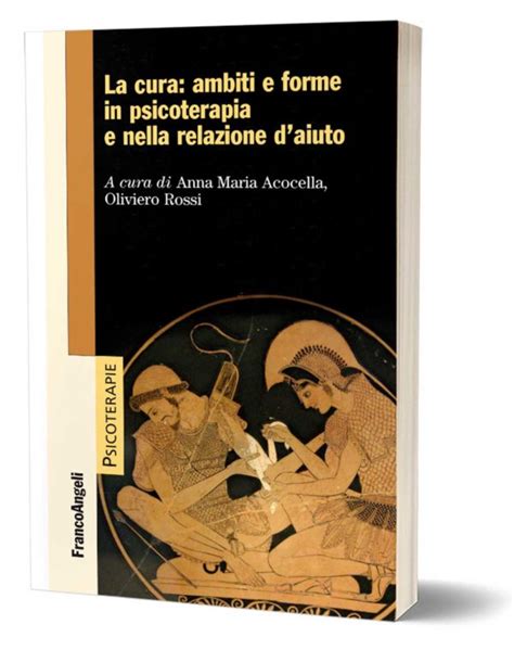 Accordi la cura franco battiato. La cura: ambiti e forme in psicoterapia e nella relazione ...