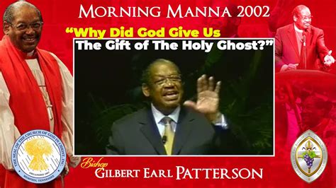 Bishop Gepatterson Why Did God Give Us The T Of The Holy Ghost