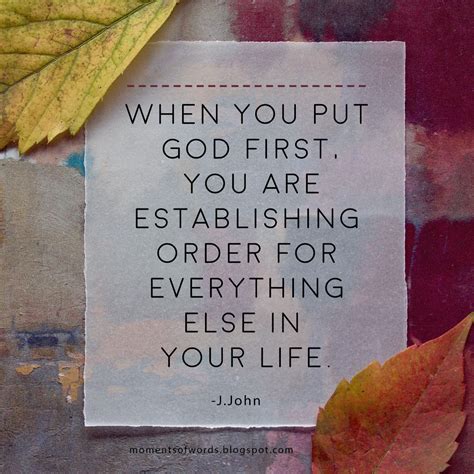 Put God First ♥ Moments Of Words