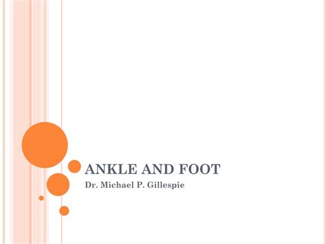 Ppt Ankle And Foot Powerpoint Presentation Free Download Id9358599