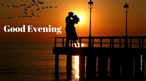 Good Evening Love Couple Pictures Good Evening Love Good Evening