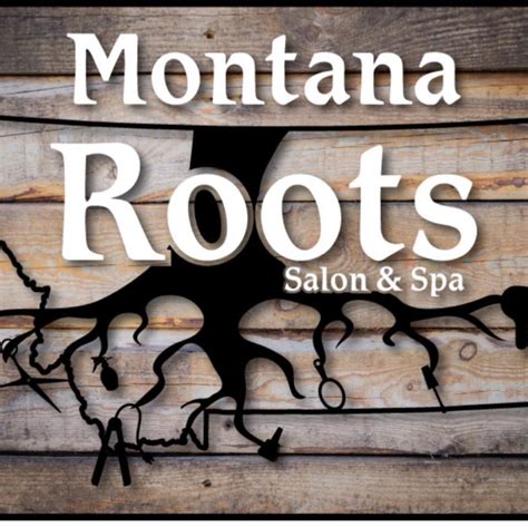 Montana Roots Salon And Spa Kalispell Mt