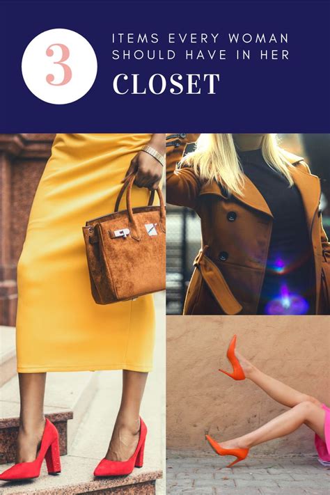 3 Items Every Woman Should Have In Her Closet Women Every Woman Womens Closet